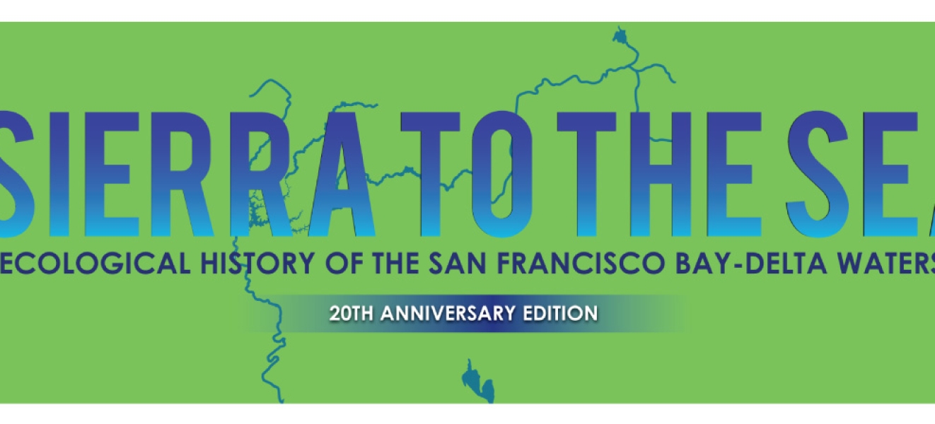 "From the Sierra to the Sea" Updated for 20th Anniversary Aquarium of
