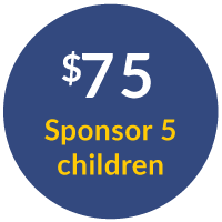 $75: Sponsor 5 Children