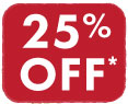 25% Off*